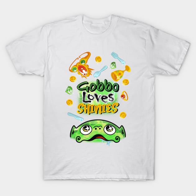 Gobbo loves Shinies T-Shirt by FallingStar